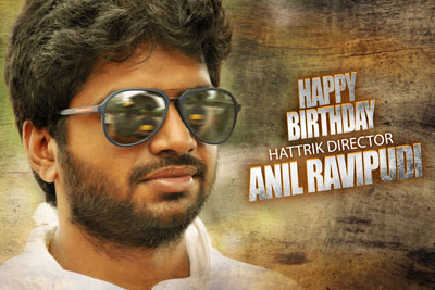 Happy Birthday Anil Ravipudi